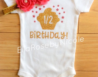 HALF Birthday Outfit, 1/2 Birthday Outfit, Half Birthday Girl, Girl Half Birthday Onesie, Half Birthday Cupcake Onesie