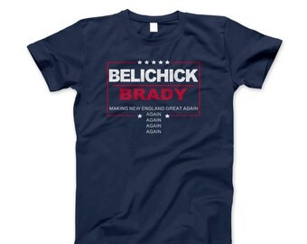 Bill Belichick and Tom Brady Making Patriots Great Again 2017 Tee