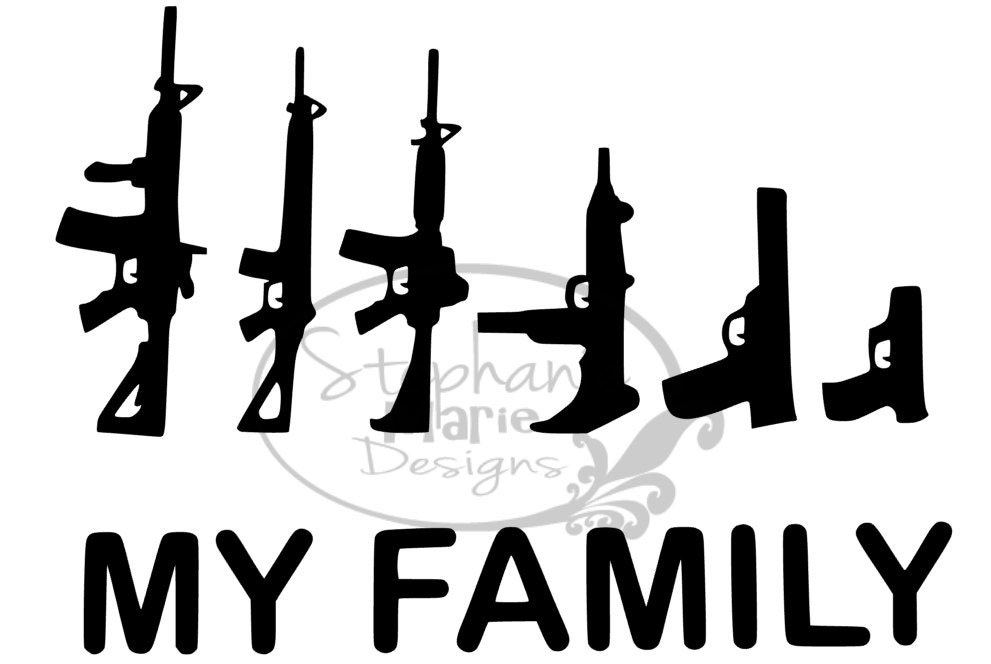 My Family Guns-SVG Cut File for use with Silhouette Studio