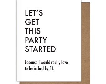 Let's Get This Party Started Letterpress Greeting Card, Birthday Card, Getting Old