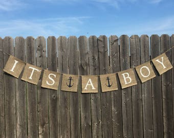 NAUTICAL BABY SHOWER, Ahoy Its A Boy Banner, Anchor Shower Decor, Nautical Baby Shower Decoration