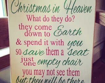 Christmas in Heaven Sign, In memory sign, Christmas Chair, In Loving Memory sign, Christmas In Heaven Poem, Lost Loved One Sign, Heaven sign