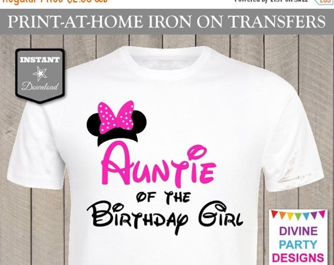 SALE INSTANT DOWNLOAD Print at Home Hot Pink Mouse Auntie of the Birthday Girl Iron On Transfer / Printable / Trip / Family / Item #2305