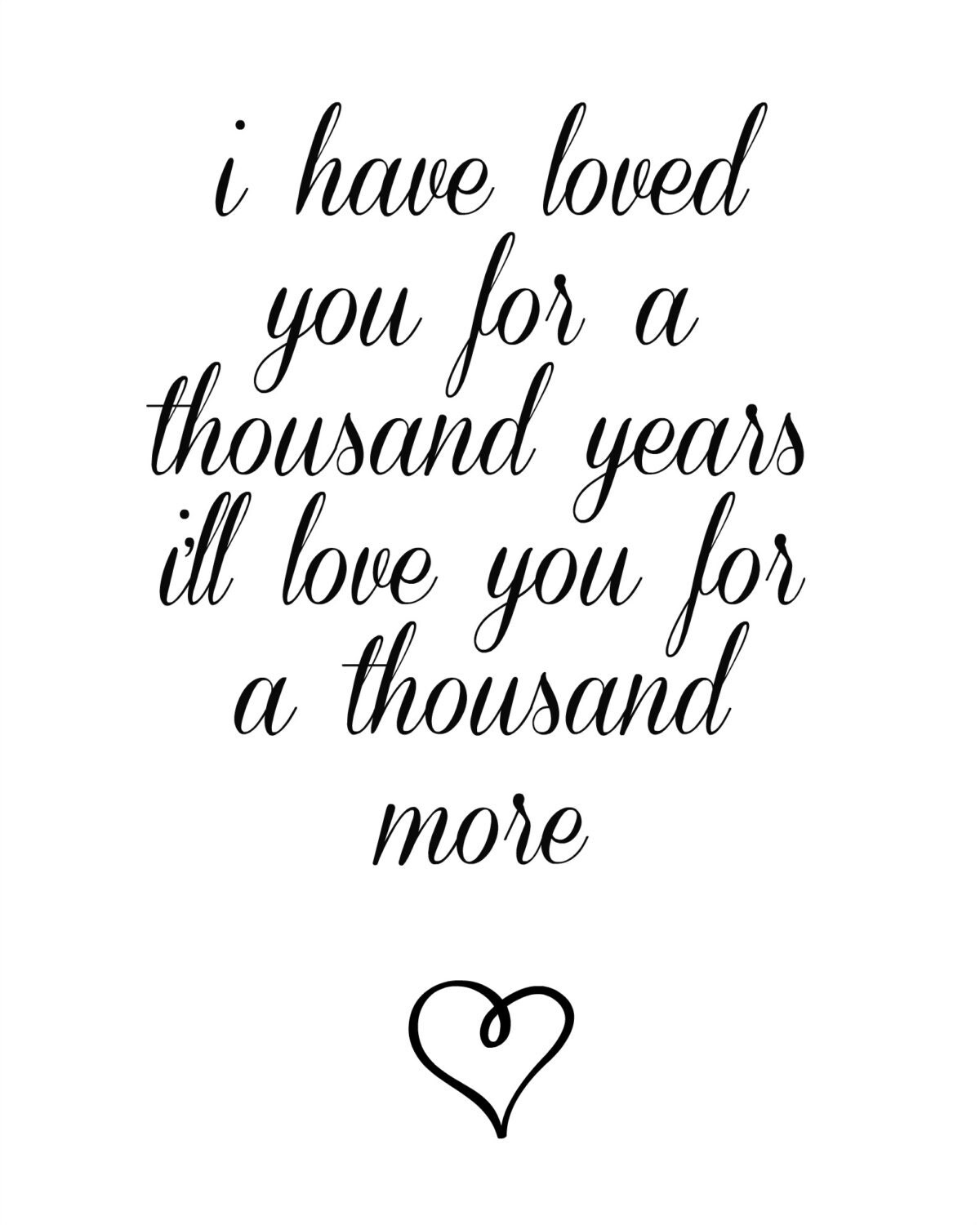 loved you for a thousand years song