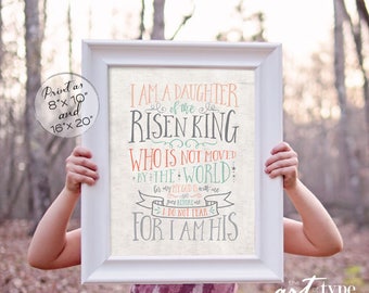I am a Daughter of the King Scripture Art Print INSTANT DOWNLOAD 8x10 Printable Quotes Girls Room Wall Art Baptism Christening Gift Coral