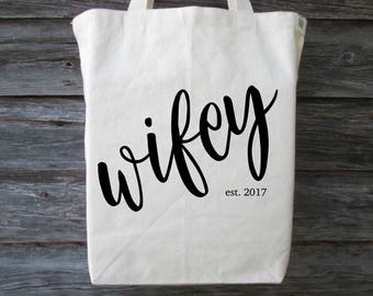 Wifey Tote Bag, Bride Tote, Wedding Tote, Bride Gift, Wifey, Bride, Bride to be Gift, Wedding Gift