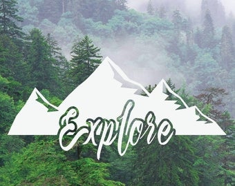 Mountain Decal, Explore Decal, Adventure Decal, Nature Decal, Car/Laptop/MacBook Decal