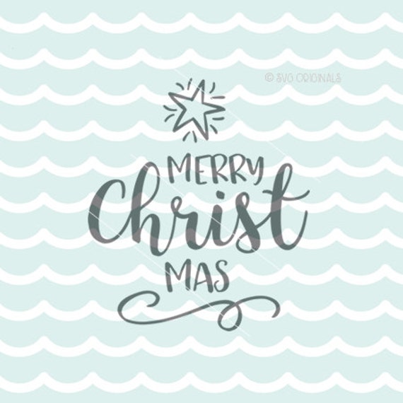 Download Merry Christmas SVG Merry Christ Mas SVG Cricut Explore and