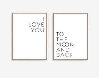 I love you to the moon and back, newborn, nursery quote sign, playroom poster, set of prints, baby girl, baby boy, digital, I love you,