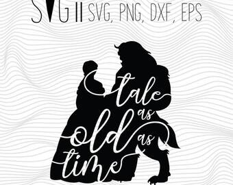Tale as Old as Time svg, Baby Girl Svg, Beauty svg file, Beast Svg File, Baby Girl Cut File, Clipart, DIY dxf png Silhouette Svg For Cricut