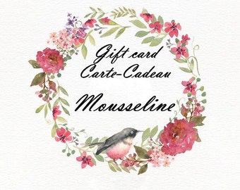 Mousseline gift certificate, gift card, jewelry gift certificate, carte-cadeau, certificat-cadeau, carte-cadeau bijoux Mousseline