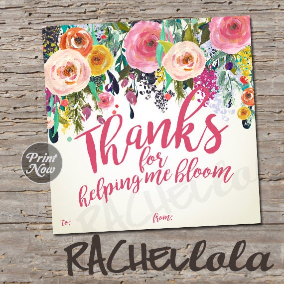 Floral thanks for helping me bloom printable teacher gift