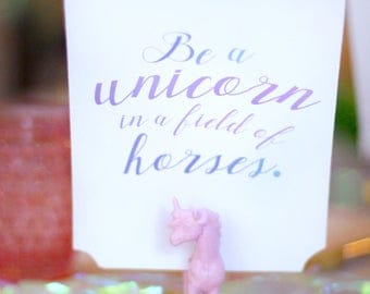 Printable unicorn birthday party sign - Be a unicorn in a field of horses - Pastel rainbow - Magical party decor