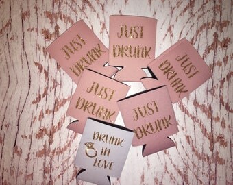 Just Drunk / Drunk In Love Can Cooler / bachelorette party favors / monogrammed / Just Drunk can holder