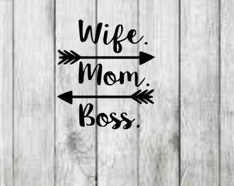 wife mom boss- svg file-dxf file-eps file-jpg file-shirt svg.