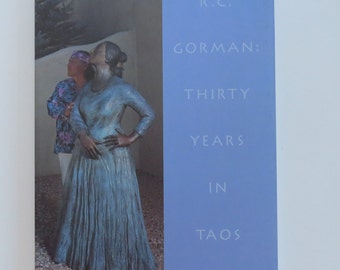 SIGNED Book RC Gorman Thirty Years in Taos 1998