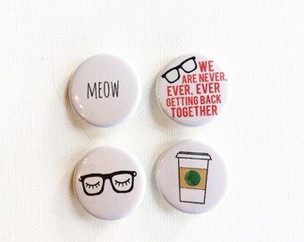 Taylor Swift inspired button pin set // button badges // coffee cup button, meow, hipster glasses, we are never ever getting back together