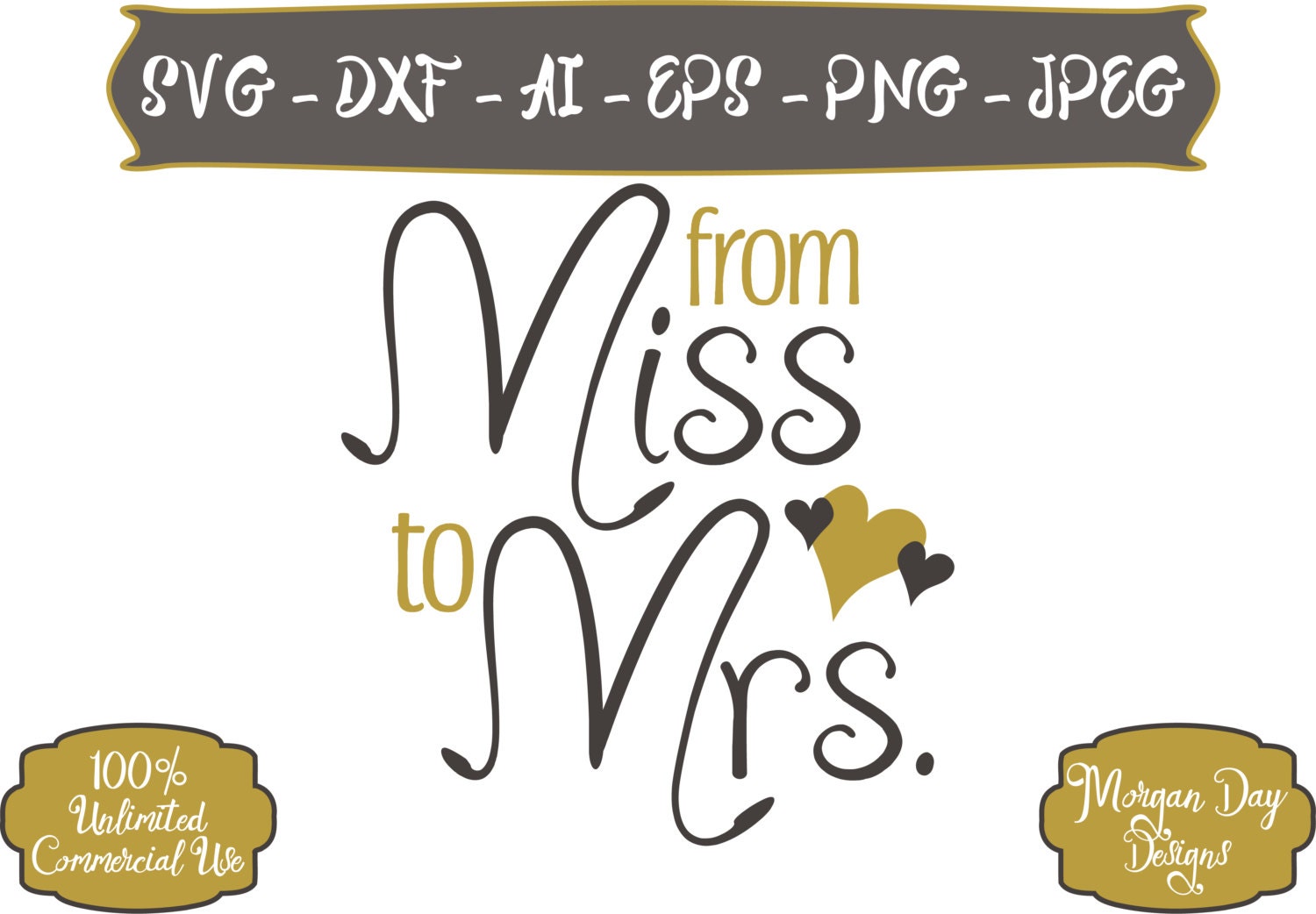 Download From Miss to Mrs SVG Engagement SVG Wedding SVG Bride