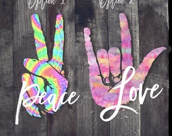 Peace and Love Decal| TieDye Peace Decal| Peace and Love Car Window Decal| Peace and Love Tumbler Decal