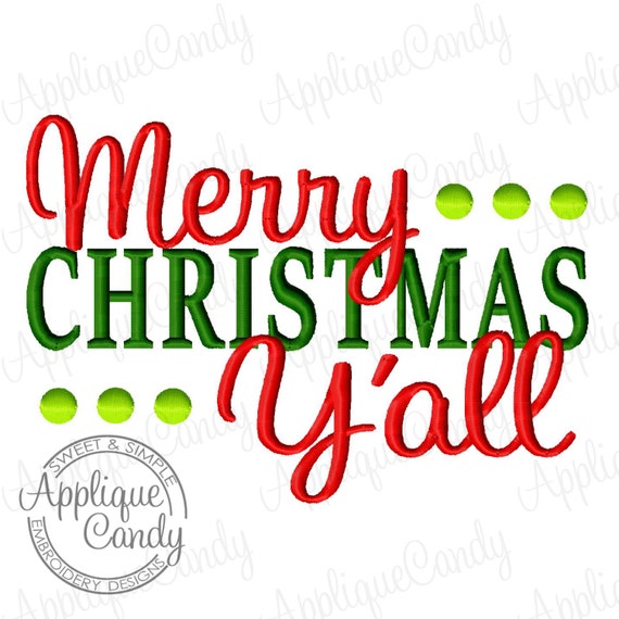 Merry Christmas Y'all Machine Embroidery Design 4x4 5x7