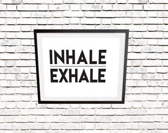 Inhale exhale sign | Etsy