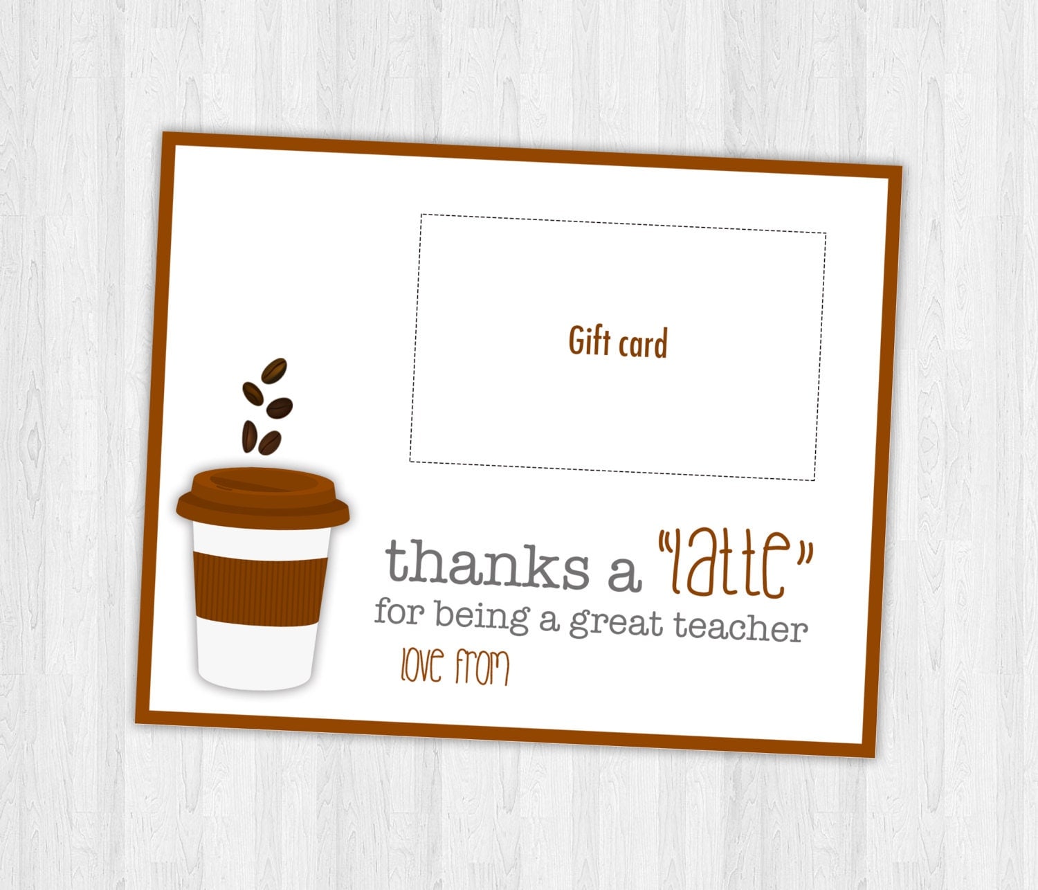 Thanks a Latte Printable Coffee Gift Card for Teacher Gifts