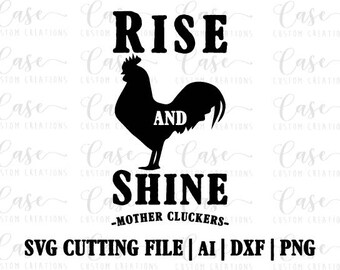 Free Free 123 Mother Clucker Svg SVG PNG EPS DXF File