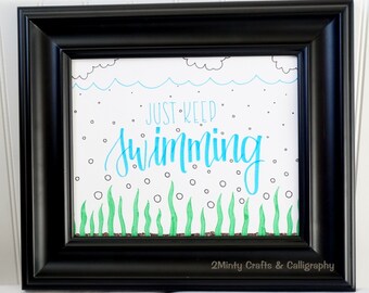 Just Keep Swimming