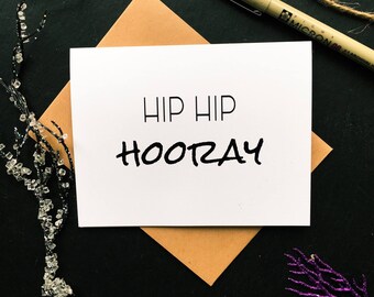 Hip Hip Hooray Card . Pregnancy Cards. Bday Card for Him. Bday Card for Her. Expecting Parents Card. Proud of You Card. Congratulations Card