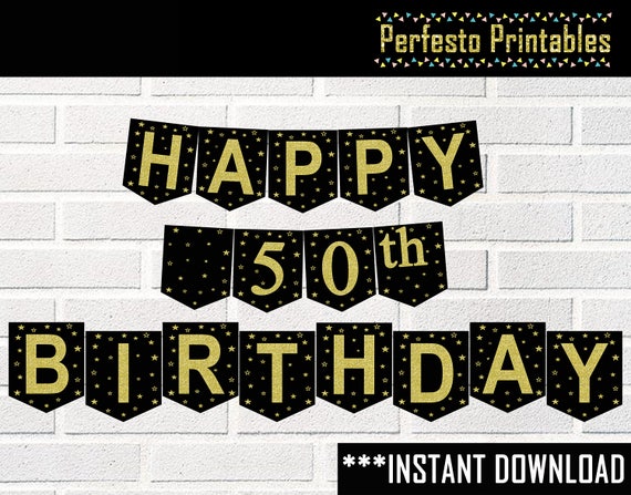 printable happy birthday banner black and gold 20th 30th