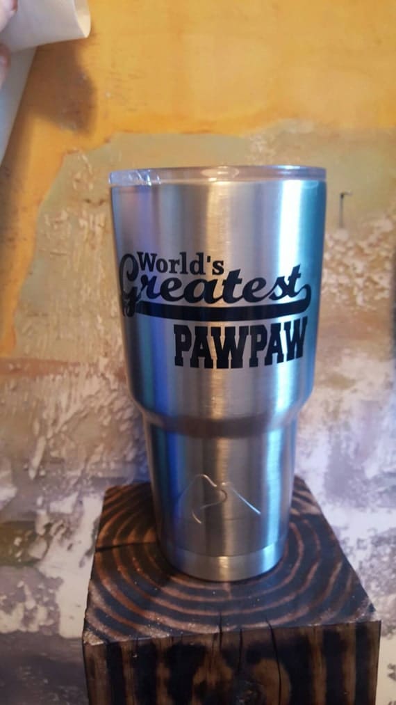 Worlds Greatest Pawpaw Sticker Stainless Steel Tumlber, World's Greatest Pawpaw Gift, World's Greatest Pawpaw present