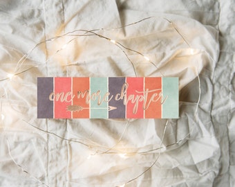 One More Chapter - Bookmark