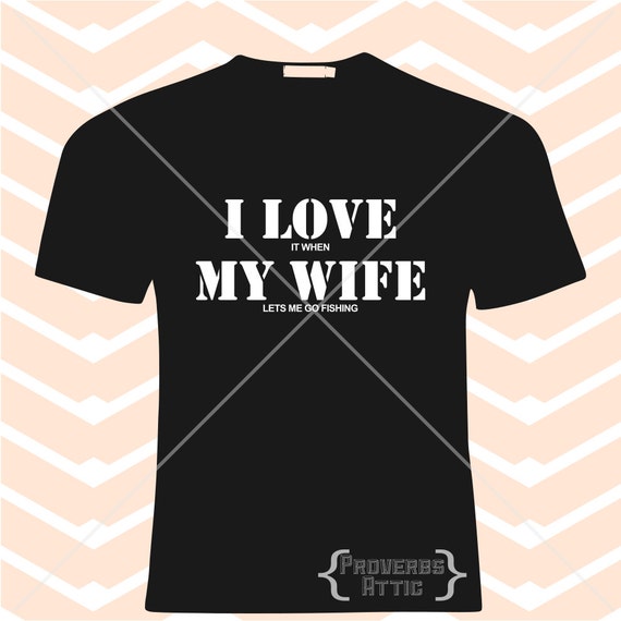 Free Free 341 I Love My Wife Svg SVG PNG EPS DXF File