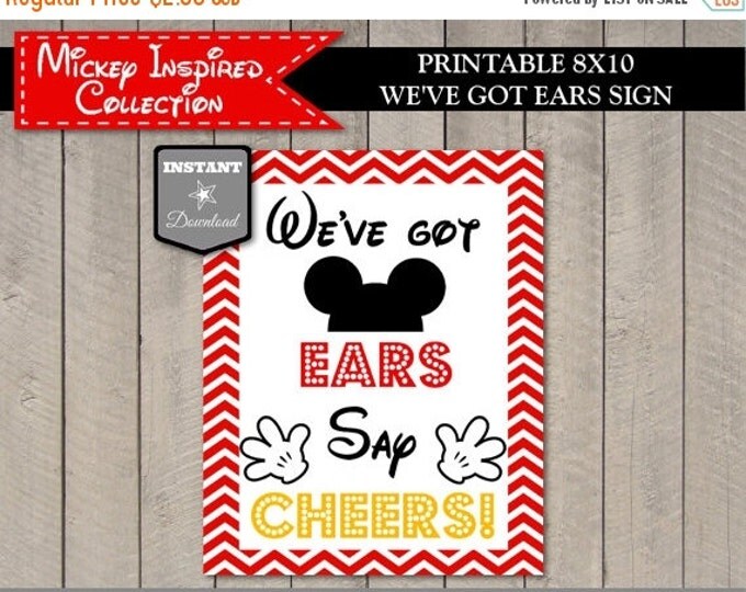 SALE INSTANT DOWNLOAD Chevron Mouse We've Got Ears, Say Cheers 8x10 Party Sign / Printable / Classic Mouse Collection / Item #1533