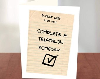 Congratulations Card for a Runner - Card for a Triathlete - Marathon - Half Marathon - Funny Running Card - Triathlon - Bucket List