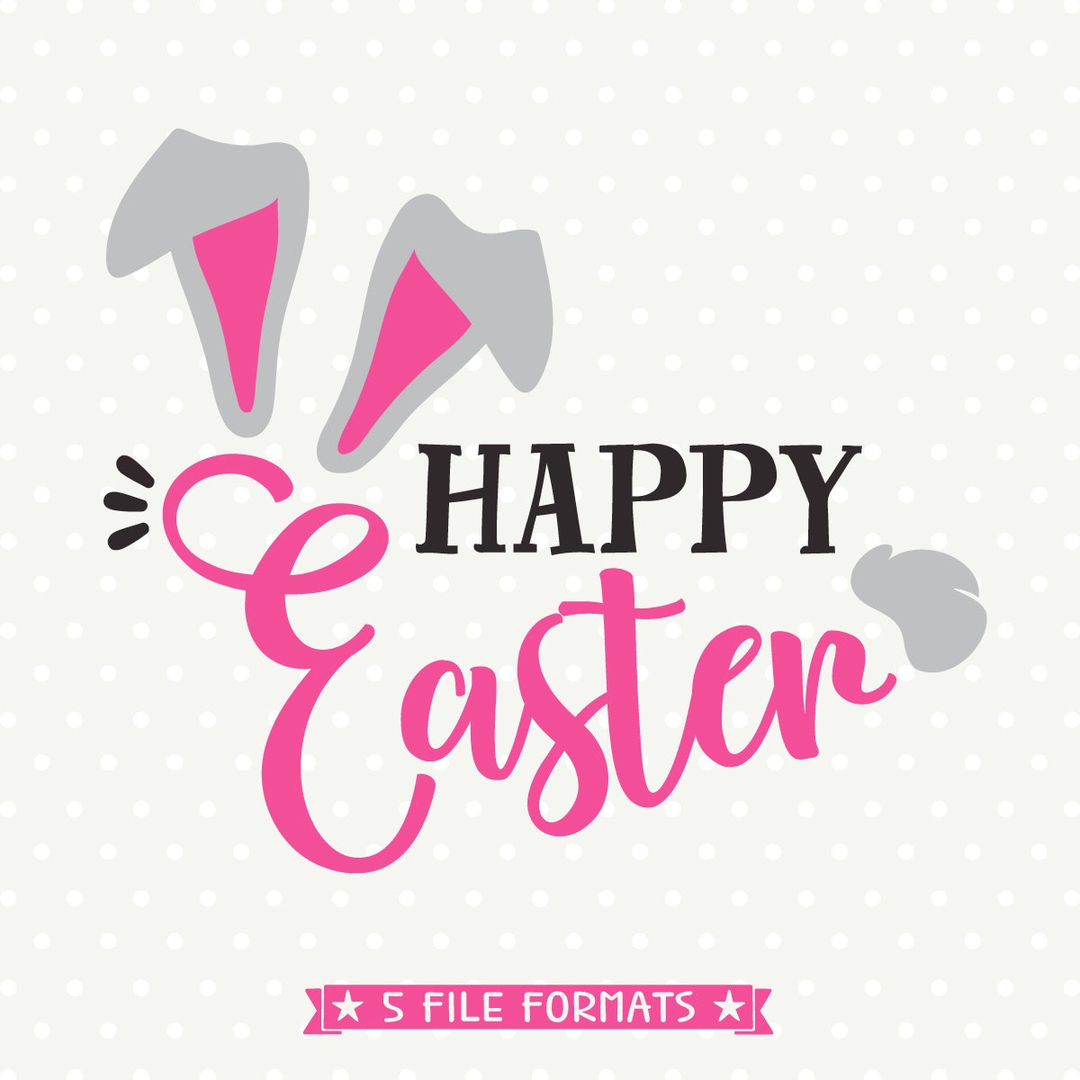 Download Easter SVG file Happy Easter file Bunny Ears svg Easter