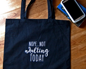Nope Not Adulting Today tote bag, canvas tote, cotton canvas tote, gym bag, athletic bag, fitness, Funny, Fitness Funny