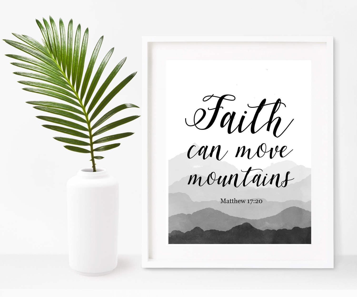 Faith Can Move Mountains Scripture Printable Matthew 1720