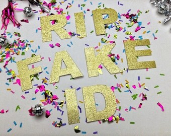 21st Birthday - RIP Fake ID!®