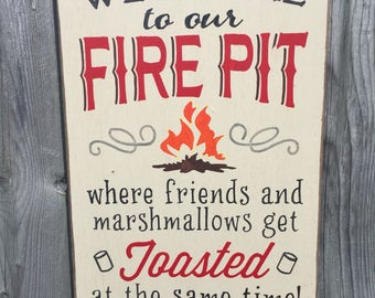 Welcome To Our Fire Pit Wood Wall Sign Firepit