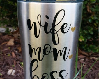 Wife Mom Boss Decal | Yeti Decal for Mom | Mom Decal | Mom Tumbler Decal | Mom Life Decal | Boss Lady Decal | Yeti Decal for Women