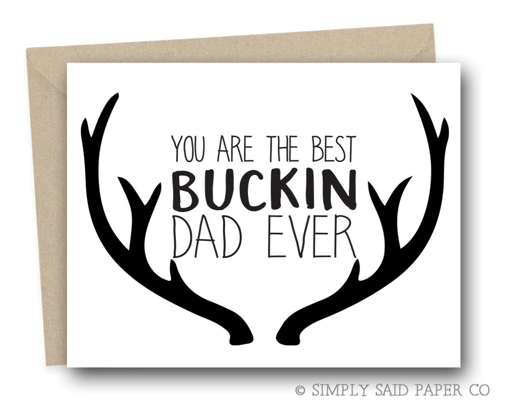 Download You are the best Buckin' Dad ever funny fathers day