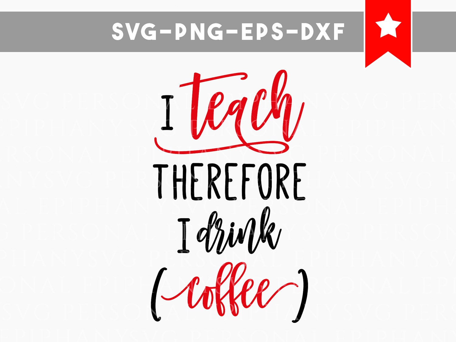 Download i teach therefore i drink coffee svg teacher svg coffee svg