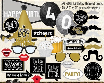 Photo Booth Props, HAPPY 40TH BIRTHDAY, boy, guy, man, printable sheets, instant download, black, gold, silver