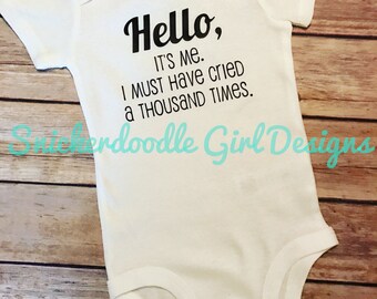 Hello It's Me Bodysuit - Short Sleeve or Long Sleeve