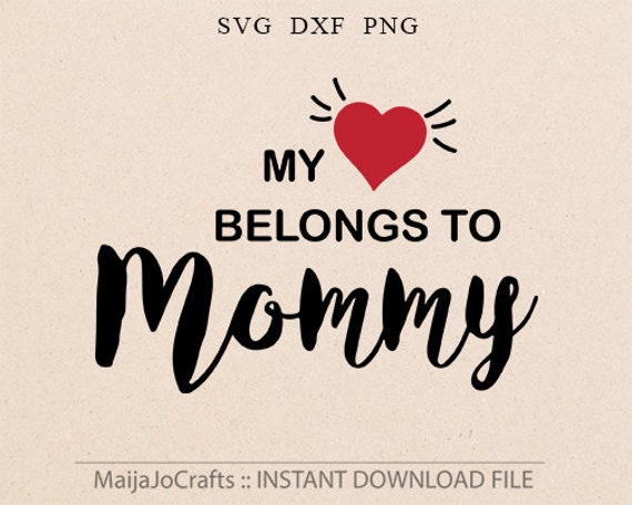 Download Baby Valentine SVG Mommy svg Mothers day svg baby Valentines