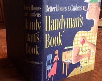 Better Homes and Gardens: HANDYMAN'S BOOK 1957