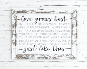 love grows best in little houses sign, love grow best print, little houses sign, little houses quote, little house sign, wall art, printable
