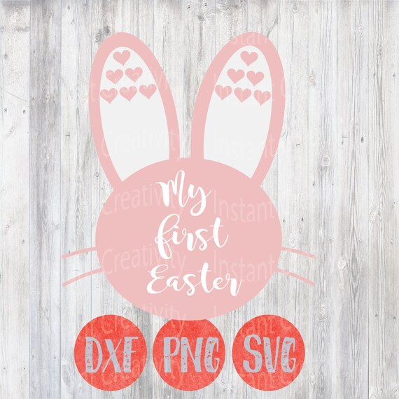 Download Easter Svg, Easter Bunny Svg, Spring, My First Easter ...