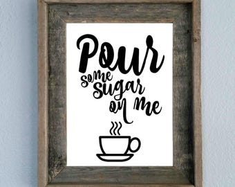 pour some sugar on me t shirt